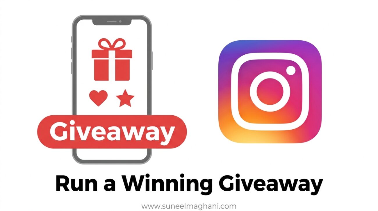 How To Run a Successful Instagram Giveaway in 2026