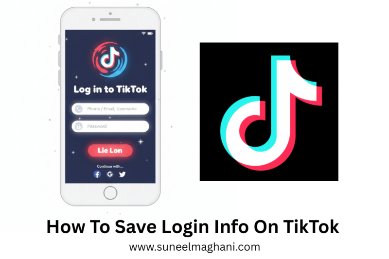 How To Save Login Info On TikTok