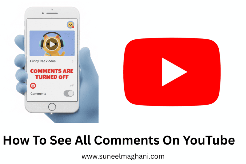 How To See All Comments On YouTube