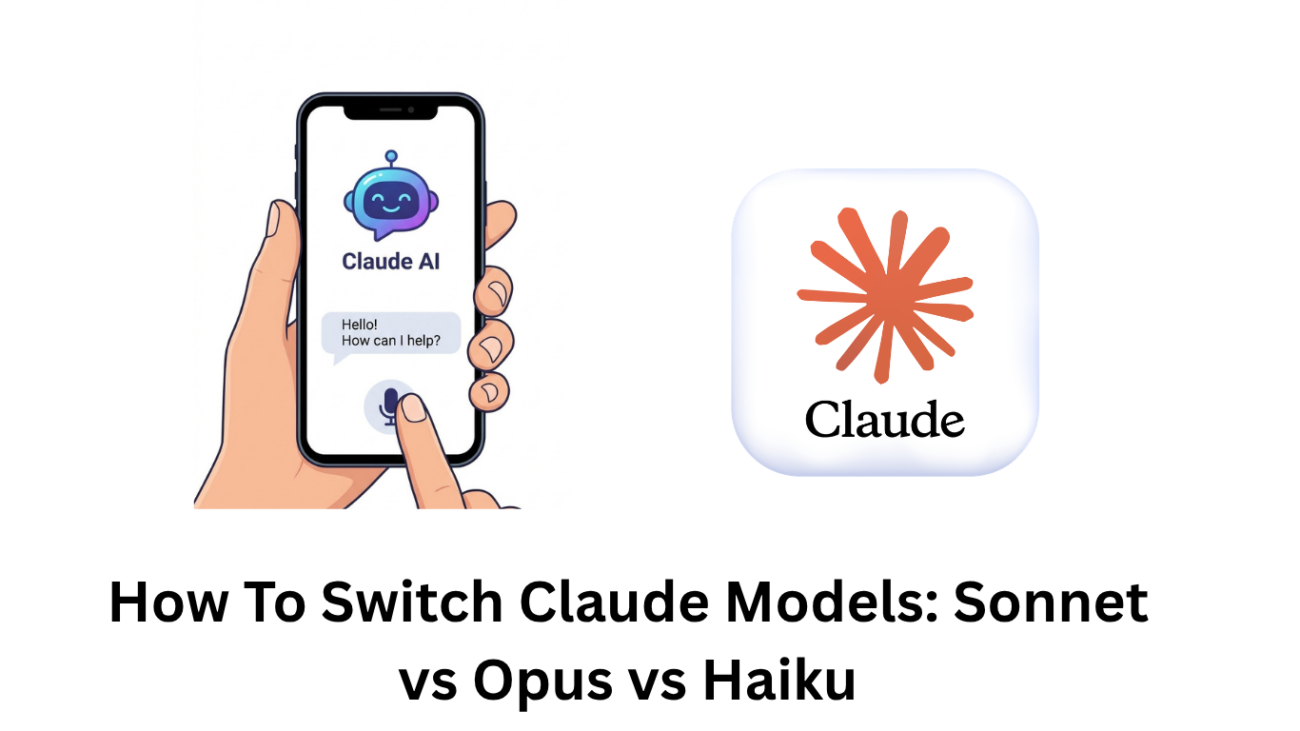 How-To-Switch-Claude-Models-Sonnet-vs-Opus-vs-Haiku