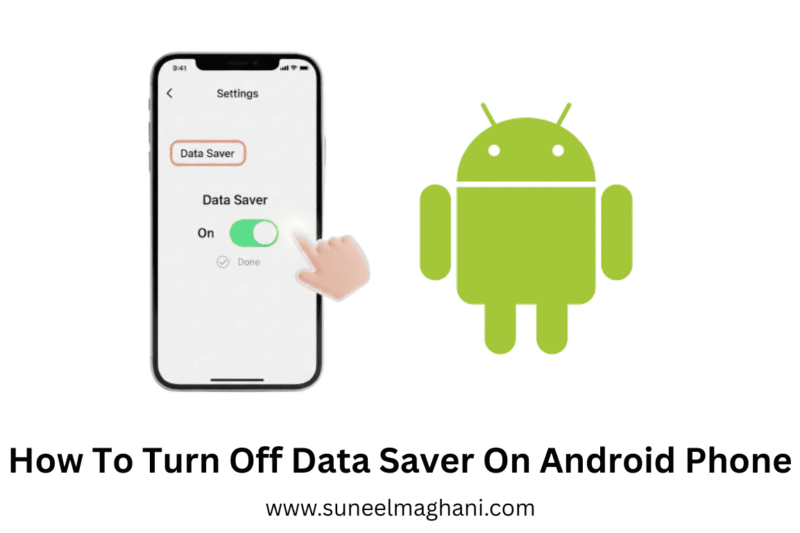 How To Turn Off Data Saver On Android Phone