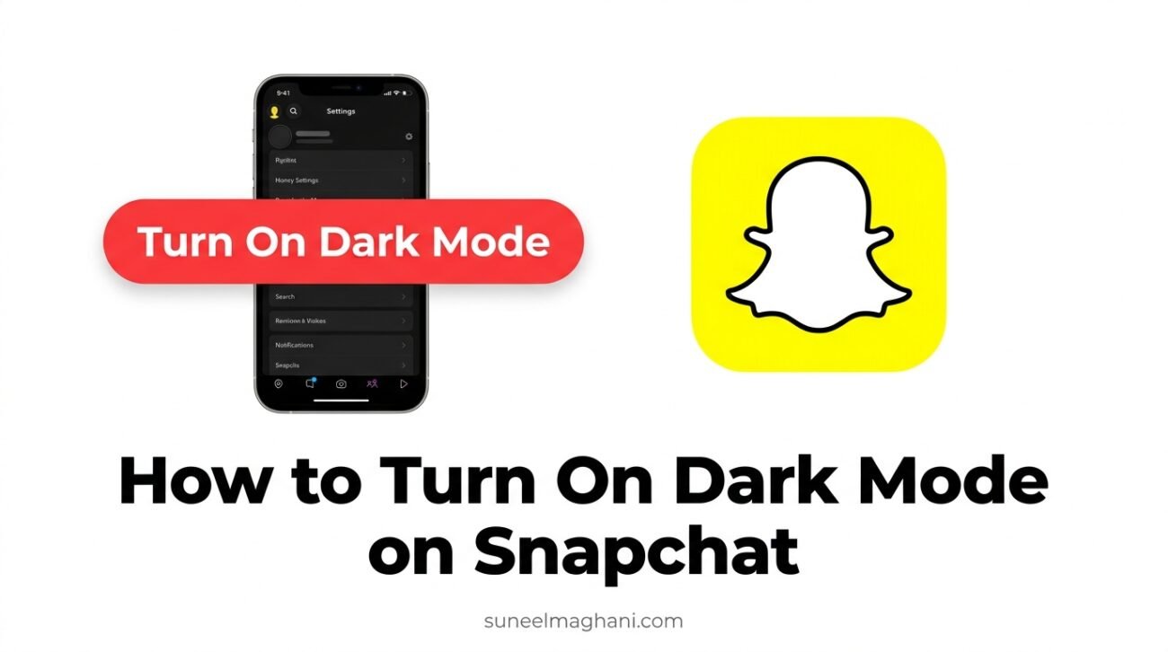 How To Turn On Dark Mode on Snapchat (2026 Guide)