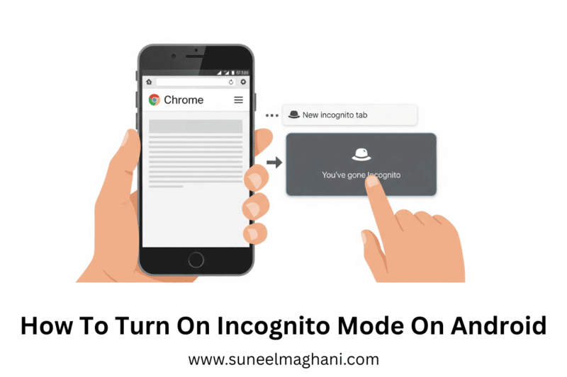 How To Turn On Incognito Mode On Android Phone