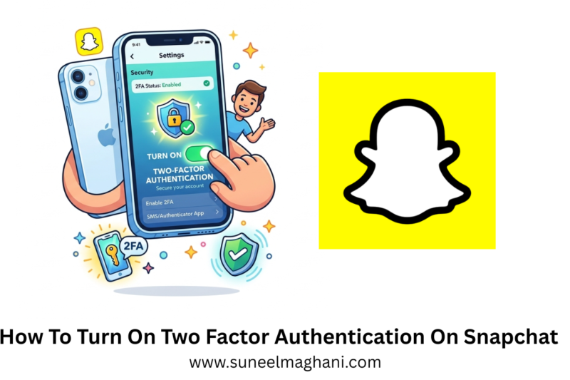 How-To-Turn-On-Two-Factor-Authentication-On-Snapchat