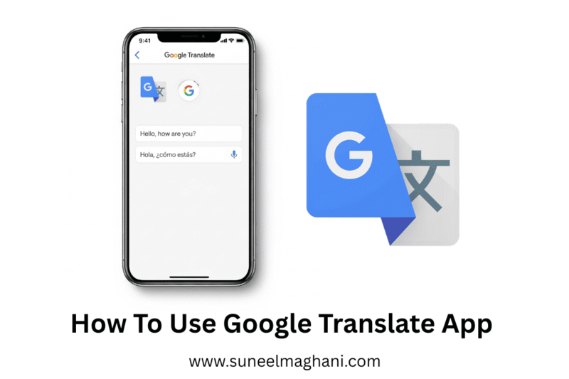 How To Use Google Translate App 